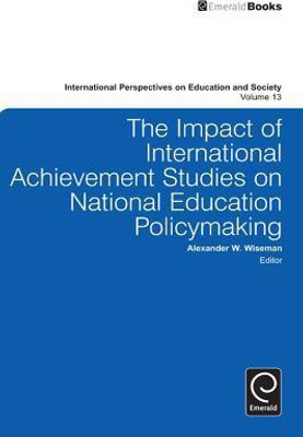The Impact of International Achievement Studies on National Education Policymaking(English, Electronic book text, unknown)