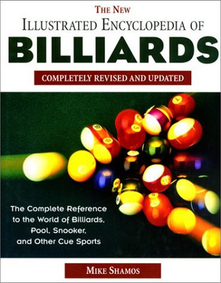 The Illustrated Encyclopedia of Billiards(English, Hardcover, Shamos Mike)