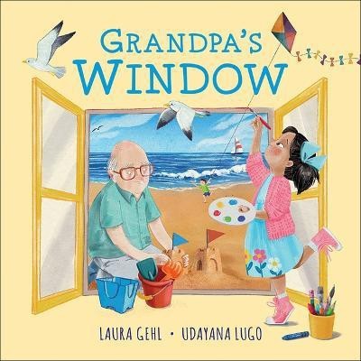 Grandpa's Window(English, Hardcover, Gehl Laura)