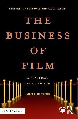 The Business of Film(English, Paperback, Greenwald Stephen R.)