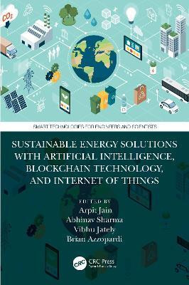 Sustainable Energy Solutions with Artificial Intelligence, Blockchain Technology, and Internet of Things(English, Paperback, unknown)