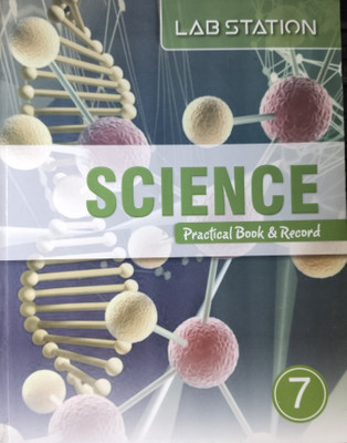 Lab Station Science Practical Book & Record 7(Paperback, A. Gupta)