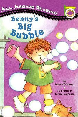 Benny's Big Bubble(English, Paperback, O'Connor Jane)