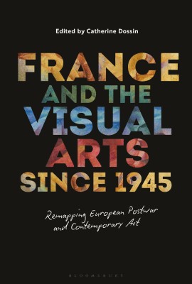 France and the Visual Arts since 1945(English, Hardcover, unknown)