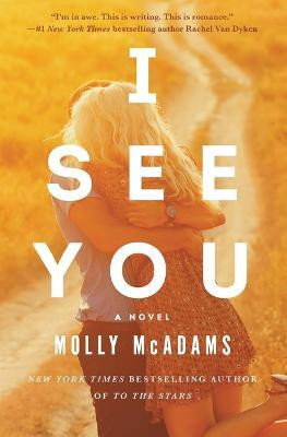 I See You(English, Paperback, McAdams Molly)