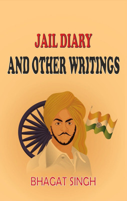 Jail Diary and Other Writings(Hardcover, Bhagat Singh)