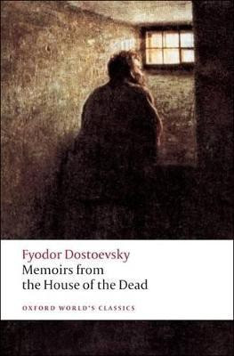 Memoirs from the House of the Dead(English, Paperback, Dostoevsky Fyodor)