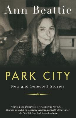Park City(English, Paperback, Beattie Ann)