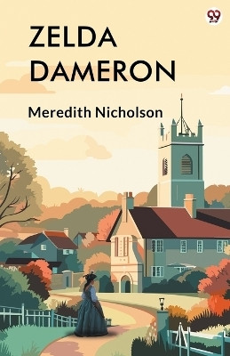 Zelda Dameron (Edition1)(English, Paperback, Nicholson Meredith)