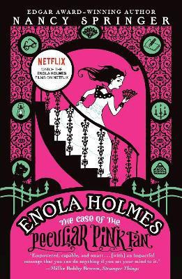 Enola Holmes: The Case of the Peculiar Pink Fan(English, Paperback, Springer Nancy)