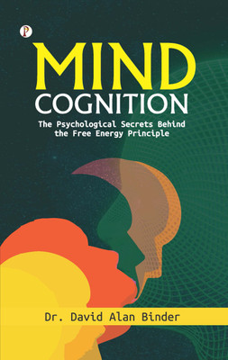 MIND COGNITION(Paperback, Dr. David Alan Binder)