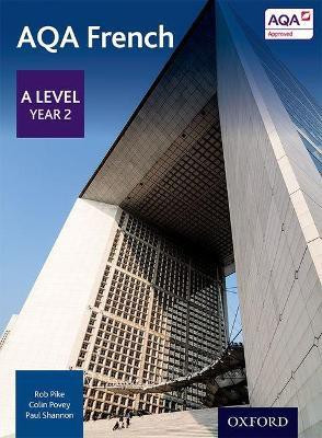 AQA French: A Level Year 2 Student Book(English, Paperback, Pike Robert)