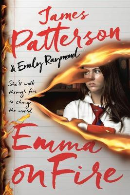 Emma on Fire(English, Paperback, Patterson James)