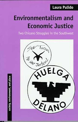 Environmentalism and Economic Justice(English, Paperback, Pulido Laura)