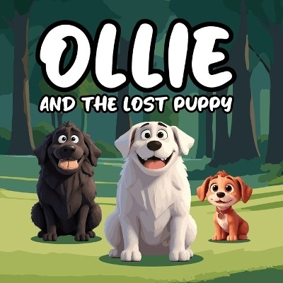 Ollie and the Lost Puppy(English, Paperback, Daniel Mapesho)