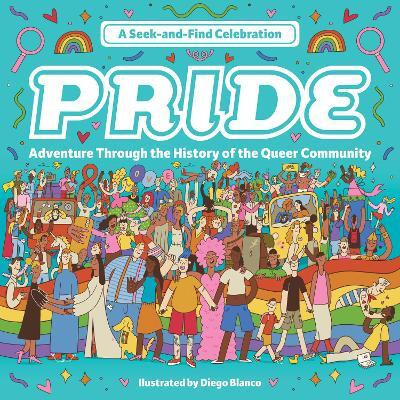 Pride: A Seek-and-Find Celebration(English, Hardcover, unknown)