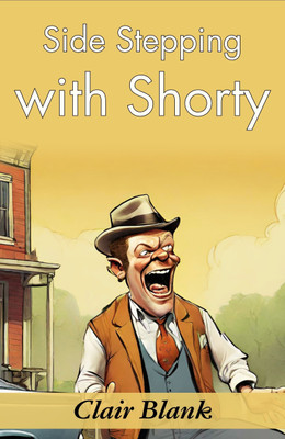 Side-Stepping with Shorty: Sewell Ford's Humorous Escapades(Paperback, Sewell Ford)