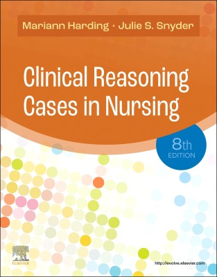 Clinical Reasoning Cases in Nursing(English, Paperback, Harding Mariann M. PhD, RN, CNE, FAADN)