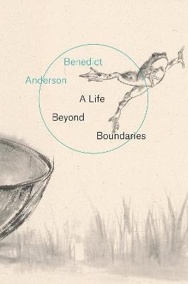 A Life Beyond Boundaries(English, Hardcover, Anderson Benedict)