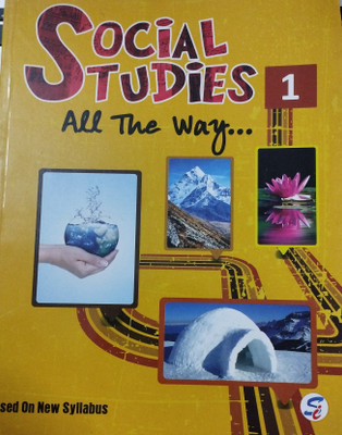 Social studies all the way class 1(Paperback, Xyz)