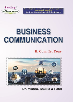 NEP Business Communication B.Com 1st Year(Paperback, Dr. Vinod Mishra, Dr. Narendra Shukla, Ms. Ranjana Patel)