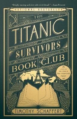 The Titanic Survivors Book Club(English, Paperback, Schaffert Timothy)