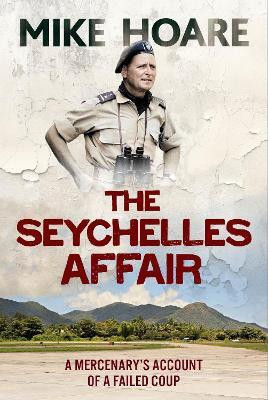 The Seychelles Affair(English, Paperback, Hoare Mike)