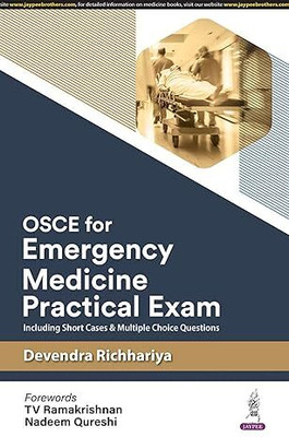 OSCE for Emergency Medicine Practical Exam(English, Paperback, Richhariya Devendra)