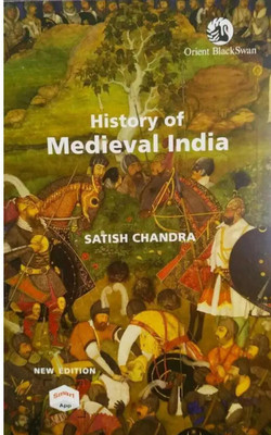 History of Medieval India(Paperback, Satish Chandra)