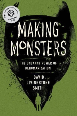 Making Monsters(English, Hardcover, Smith David Livingstone)