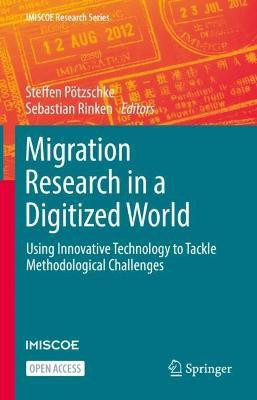 Migration Research in a Digitized World(English, Hardcover, unknown)