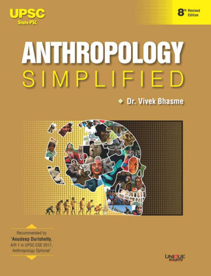 Anthropology Simplified - 8th Revised ENGLISH Edition(Paperback, Dr.Vivek Bhasme (IAS))