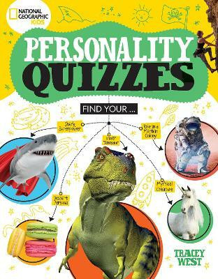 National Geographic Kids Personality Quizzes(English, Hardcover, West Tracey)