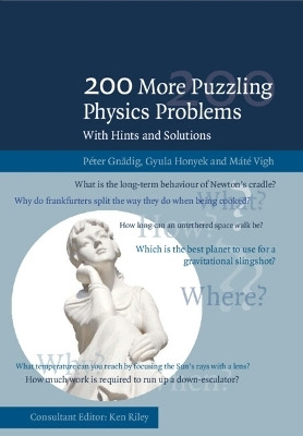 200 More Puzzling Physics Problems(English, Paperback, Gnaedig Peter)