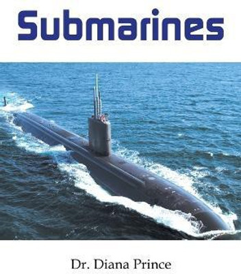 Submarines(English, Hardcover, Prince Diana Dr)