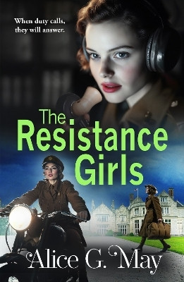The Resistance Girls(English, Paperback, May Alice G.)