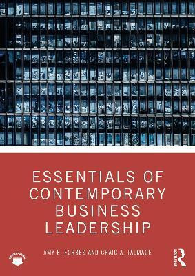 Essentials of Contemporary Business Leadership(English, Paperback, Forbes Amy E.)