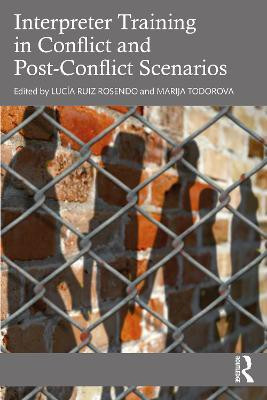 Interpreter Training in Conflict and Post-Conflict Scenarios(English, Paperback, unknown)