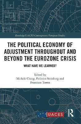 The Political Economy of Adjustment Throughout and Beyond the Eurozone Crisis(English, Paperback, unknown)