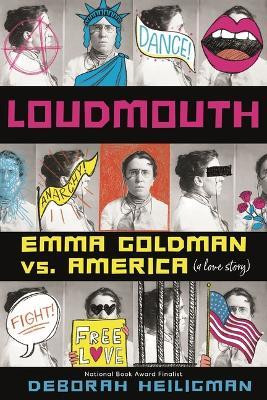 Loudmouth(English, Hardcover, Heiligman Deborah)