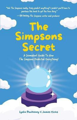 The Simpsons Secret(English, Paperback, Poulteney Lydia)