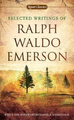 Selected Writings of Ralph Waldo Emerson(English, Paperback, Emerson Ralph Waldo)