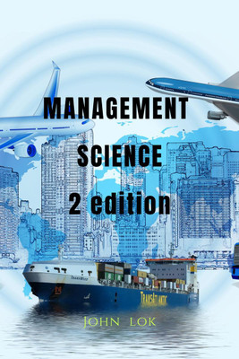 MANAGEMENT SCIENCE edition 2(English, Paperback, John Lok)