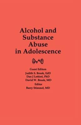 Alcohol and Substance Abuse in Adolescence(English, Hardcover, Brook Judith)