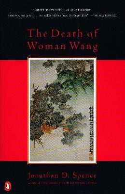 The Death of Woman Wang(English, Paperback, Spence Jonathan D.)