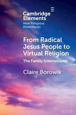 From Radical Jesus People to Virtual Religion(English, Paperback, Borowik Claire)