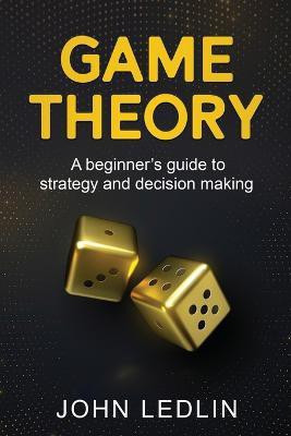 Game Theory(English, Paperback, Ledlin John)