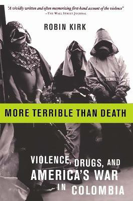 More Terrible Than Death(English, Paperback, Kirk Robin)