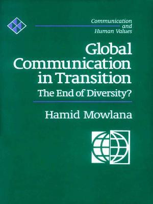 Global Communication in Transition(English, Electronic book text, Mowlana Hamid)