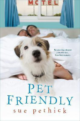 Pet Friendly(English, Paperback, Pethick Sue)